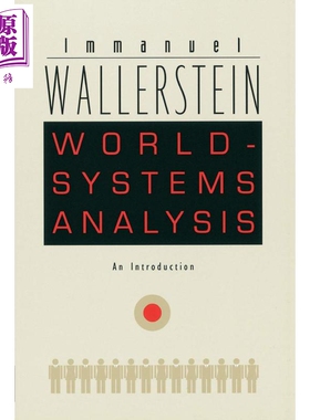 WORLD SYSTEMS ANALYSIS 英文原版 沃勒斯坦 世界体系理论 Wallerstein【中商原版】