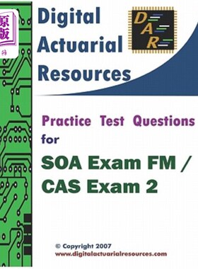 海外直订Practice Test Questions For SOA Exam FM / CAS Exam 2 为SOA考试FM/CAS考试2练习测试问题