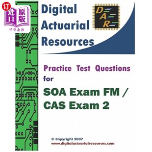 海外直订Practice Test Questions For SOA Exam FM / CAS Exam 2 为SOA考试FM/CAS考试2练习测试问题