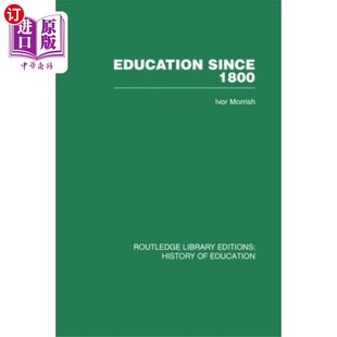 海外直订Education Since 1800 1800年以来的教育