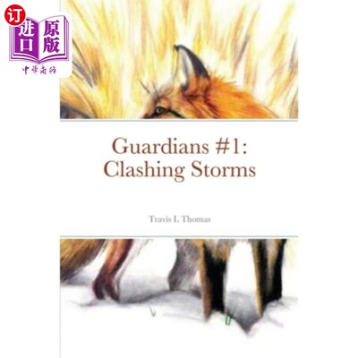 海外直订Guardians #1: Clashing Storms 守护者#1：冲突风暴