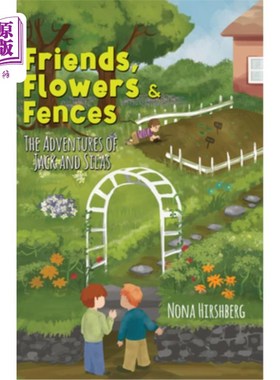 海外直订Friends, Flowers & Fences 朋友，鲜花和篱笆
