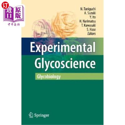 海外直订Experimental Glycoscience: Glycobiology 实验糖科学:糖生物学