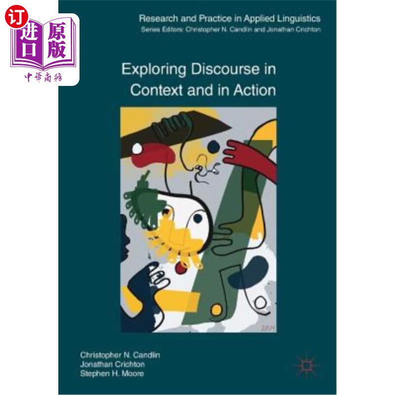 海外直订Exploring Discourse in Context and in Action 在语境和行动中探索话语
