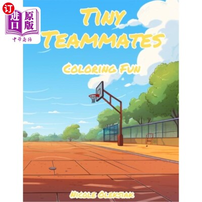 海外直订Tiny Teammates: Coloring Fun 小队友：着色乐趣
