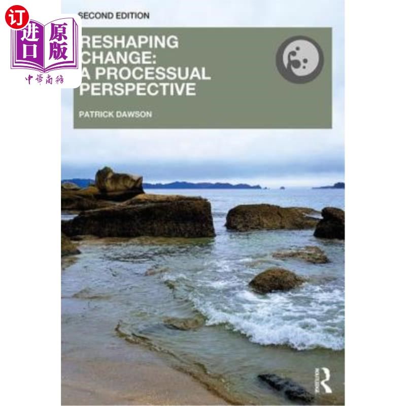 海外直订Reshaping Change: A Processual Perspective 重塑改变:过程视角