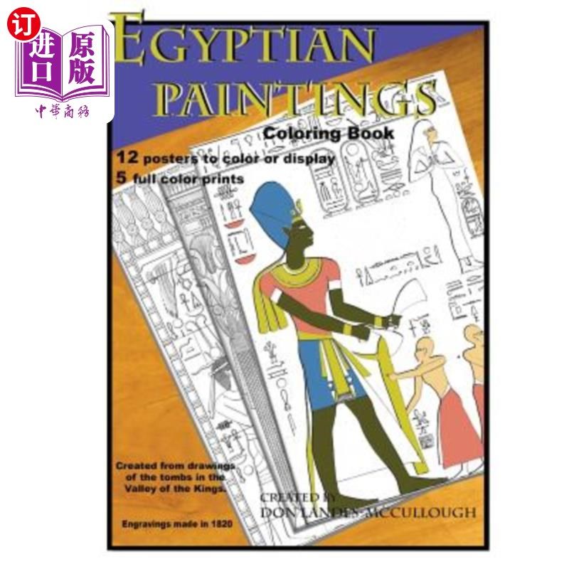 海外直订Egyptian Paintings Coloring Book: 16 Posters to color or display. 5 full color p 埃及绘画彩绘书：16张海报上