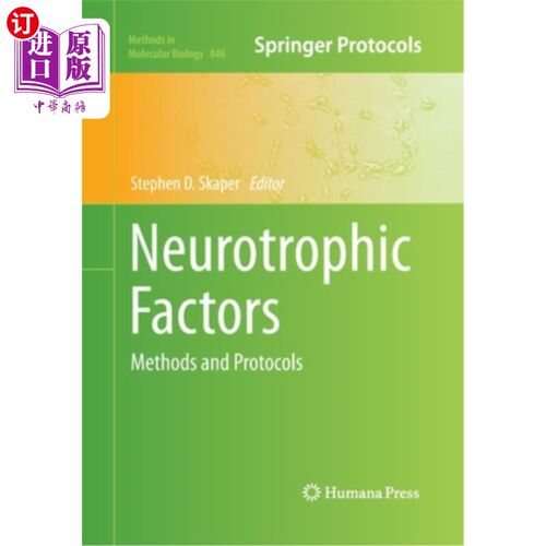 海外直订医药图书Neurotrophic Factors: Methods and Protocols 神经营养因子:方法和方案