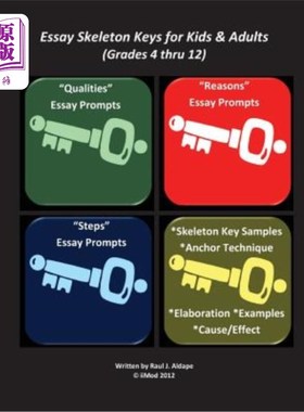 海外直订Essay Skeleton Keys for Kids & Adults (Grades 4 thru 12) 儿童和成人作文大纲（4至12年级）