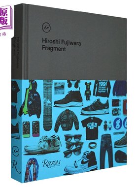 藤原浩设计作品集1Hiroshi Fujiwara 街头服饰教父 进口艺术 东京原宿 Harajuku 日本时尚设计潮流球鞋Rizzoli【中商原版】