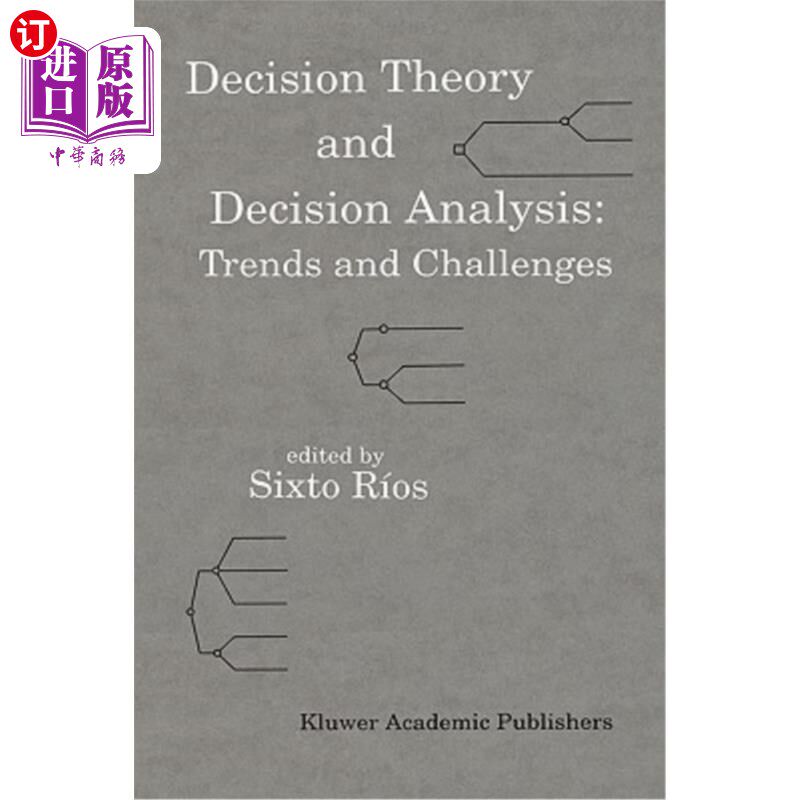 海外直订Decision Theory and Decision Analysis: Trends and Challenges 决策理论与决策分析:趋势与挑战