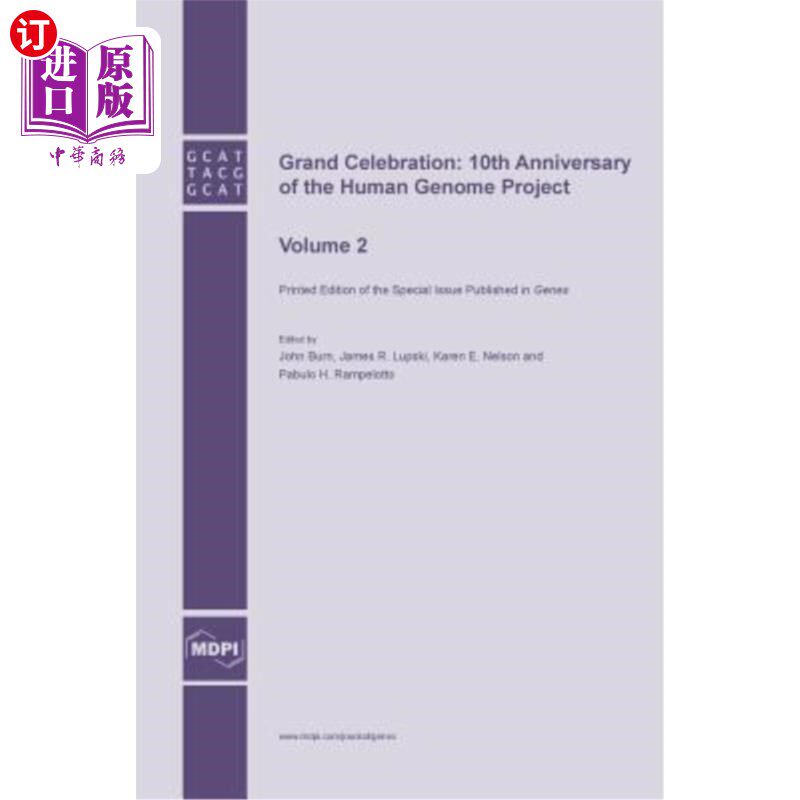海外直订医药图书Grand Celebration: 10th Anniversary of the Human Genome Project: Volume 2 盛大庆祝:人类基因组计划