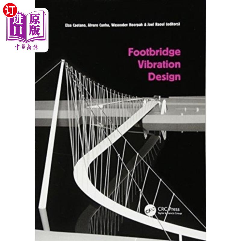 海外直订Footbridge Vibration Design 人行天桥振动设计