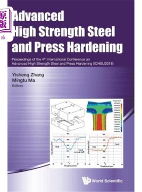 海外直订Advanced High Strength Steel and Press Hardening - Proceedings of the 4th Intern 先进高强度钢和压硬化-第四