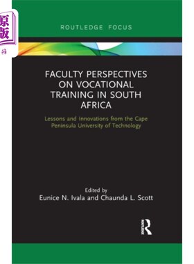 海外直订Faculty Perspectives on Vocational Training in S... 教师对南非职业培训的看法