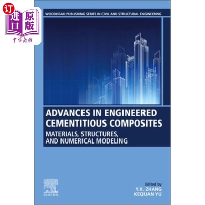 海外直订Advances in Engineered Cementitious Composite: Materials, Structures, and Numeri 工程胶凝复合材料的进展:材