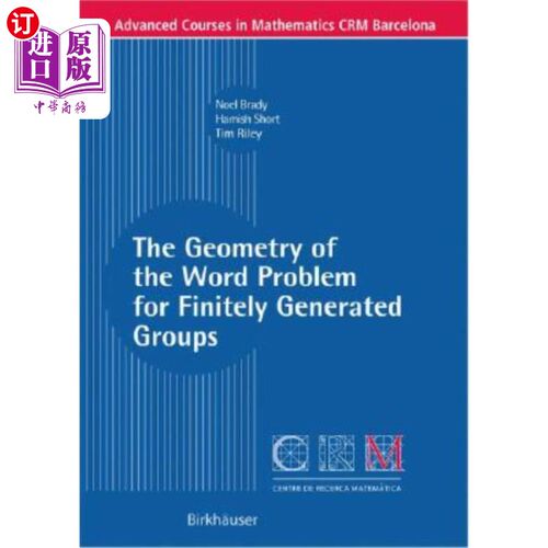 海外直订The Geometry of the Word Problem for Finitely Generated Groups 有限生成群的字问题几何