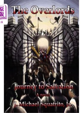 海外直订Journey to Salvation: The Overlords