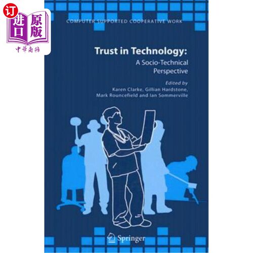 海外直订Trust in Technology: A Socio-Technical Perspective 技术信任：社会技术视角