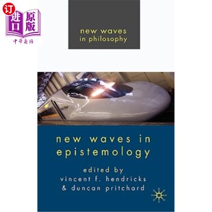 认识论 海外直订New Epistemology 新浪潮 Waves
