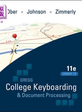 海外直订Gregg College Keyboarding & Document Processing ... Gregg College键盘输入与文档处理(GDP);61-120课课文