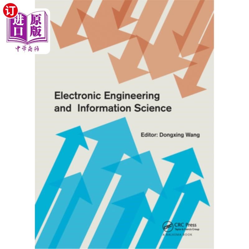 海外直订Electronic Engineering and Information Science: Proceedings of the International 电子工程与信息科学:2015年