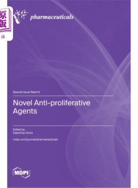 海外直订医药图书Novel Anti-proliferative Agents 新型抗增殖剂