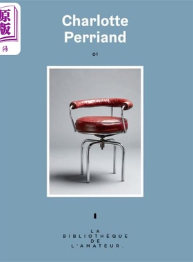 【法文版】家居装饰大师系列 夏洛特贝里安 CHARLOTTE PERRIAND N 1 法文原版 COLLECTIF 艺术【中商原版】