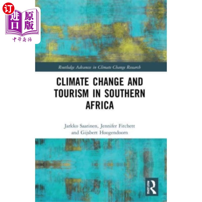 海外直订Climate Change and Tourism in Southern Africa 南部非洲的气候变化和旅游业