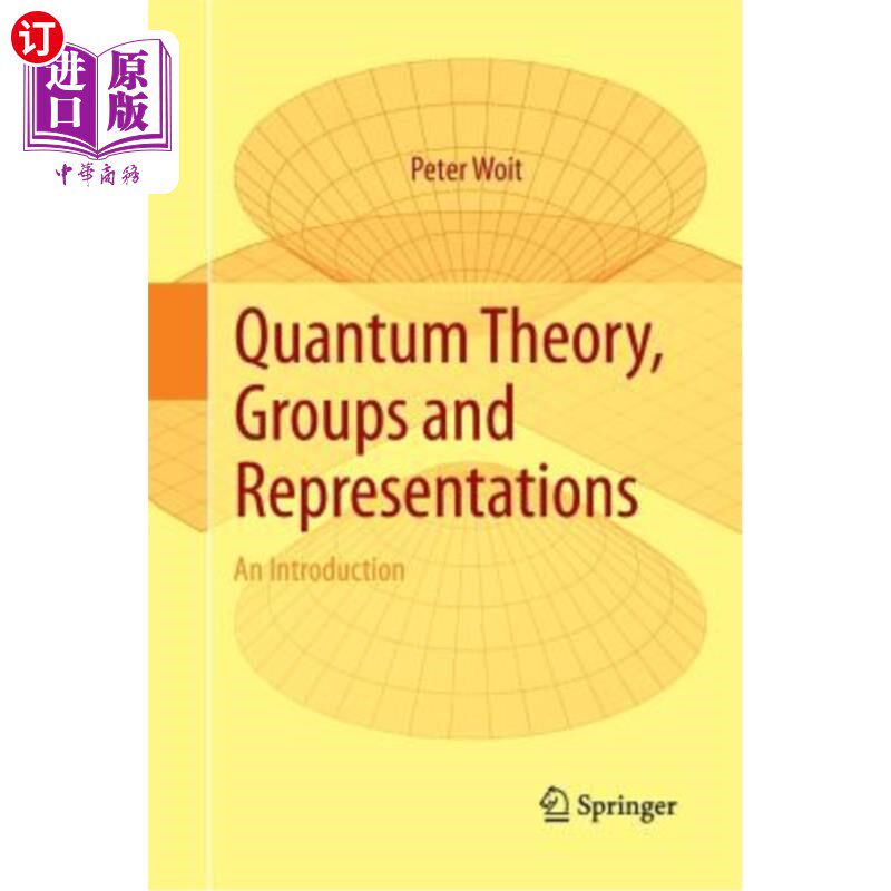 海外直订Quantum Theory, Groups and Representations: An Introduction 量子理论、群和表示：导论