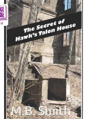 海外直订The Secret of Hawk's Talon House 鹰爪屋的秘密