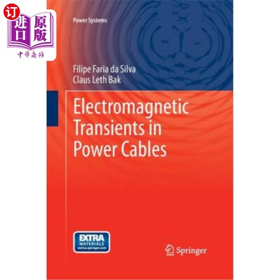 海外直订Electromagnetic Transients in Power Cables 电力电缆中的电磁瞬变