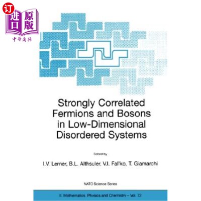 海外直订Strongly Correlated Fermions and Bosons in Low-Dimensional Disordered Systems 低维无序系统中的强相关费米子