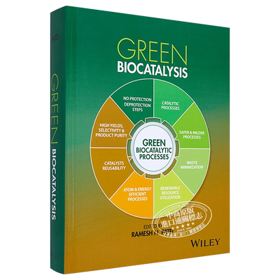现货 绿色生物催化 Green Biocatalysis 英文原版 Ramesh Patel【中商原版】Wiley