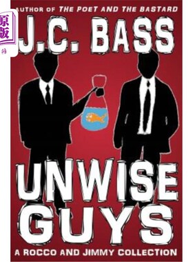 海外直订Unwise Guys 不明智的人