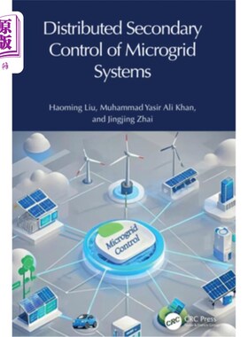 海外直订Distributed Secondary Control of Microgrid Systems 微电网系统的分布式二次控制