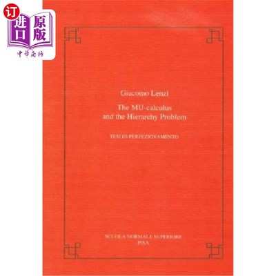 海外直订The Mu-Calculus and the Hierarchy Problem 微积分与层次问题