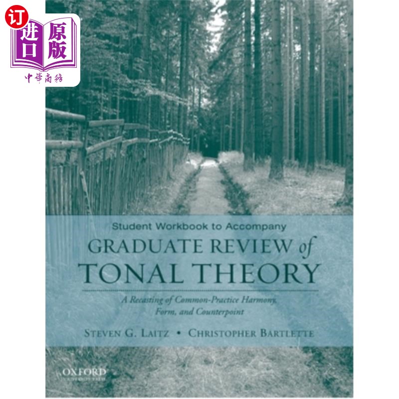 海外直订Student Workbook to Accompany Graduate Review of Tonal Theory: A Recasting of Co 学生练习册,以配合调性理论