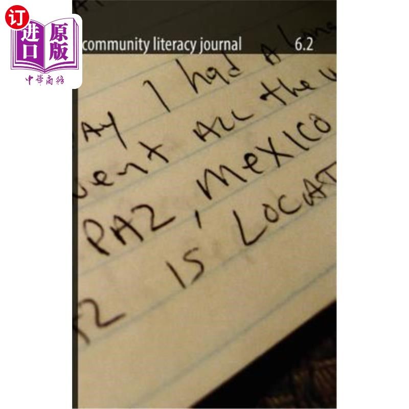 海外直订Community Literacy Journal 6.2 (Spring, 2012) 社区扫盲杂志6.2(2012年春季)