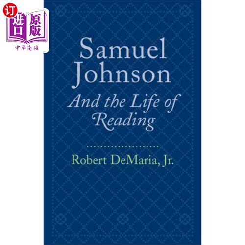 海外直订Samuel Johnson and the Life of Reading 塞缪尔·约翰逊和阅读的一生