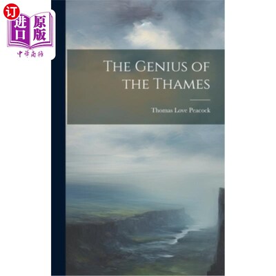 海外直订The Genius of the Thames 泰晤士河的天才