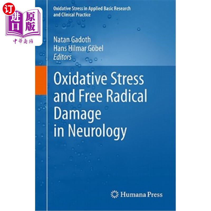 海外直订医药图书Oxidative Stress and Free Radical Damage in Neurology 神经病学中的氧化应激与自由基损伤