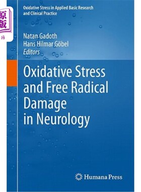 海外直订医药图书Oxidative Stress and Free Radical Damage in Neurology 神经病学中的氧化应激与自由基损伤