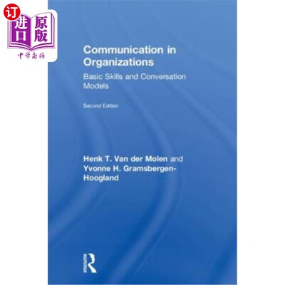 海外直订Communication in Organizations: Basic Skills and Conversation Models 组织中的沟通：基本技能与会话模式