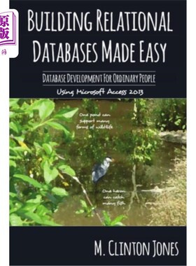 海外直订Building Relational Databases Made Easy: Database Development For Ordinary 建立关系数据库变得简单:为