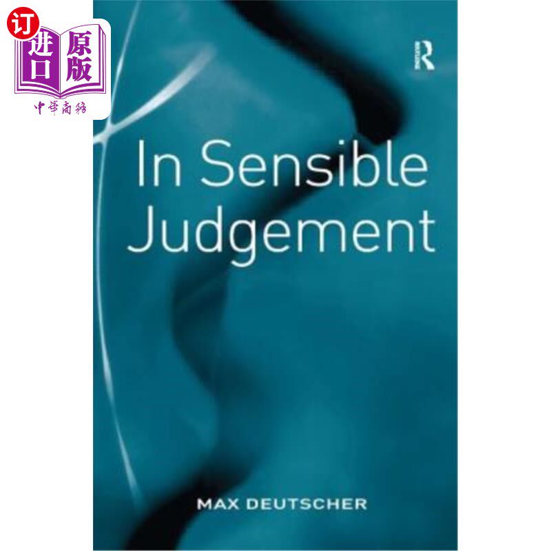 海外直订In Sensible Judgement 理智的判断