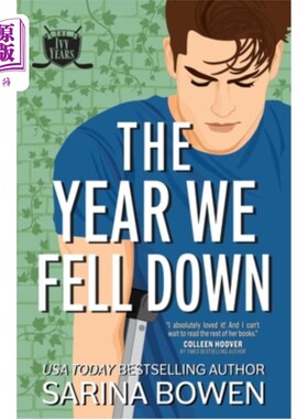 海外直订The Year We Fell Down: A Hockey Romance 我们摔倒的那一年：一段曲棍球恋情