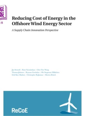 海外直订Reducing Cost of Energy in the Offshore Wind Energy Sector: A Supply Chain Innov 降低海上风能领域的能源成本