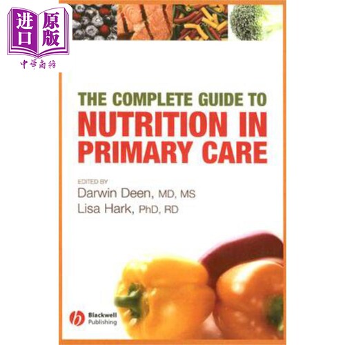 现货 基础医护营养大全指南 The Complete Guide to Nutrition in Primary Care 英文原版 Darwin Deen 中商原版