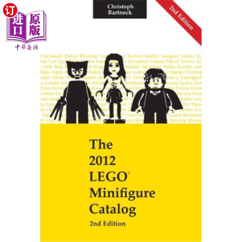 海外直订The 2012 LEGO Minfigure Catalog: 2nd Edition 2012乐高小人目录:第2版
